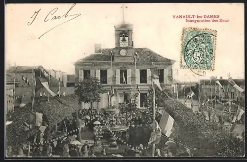 AK Vanault-les-Dames, Inauguration des Eaux