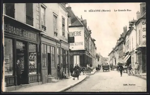 AK Sézanne, La Grande Rue