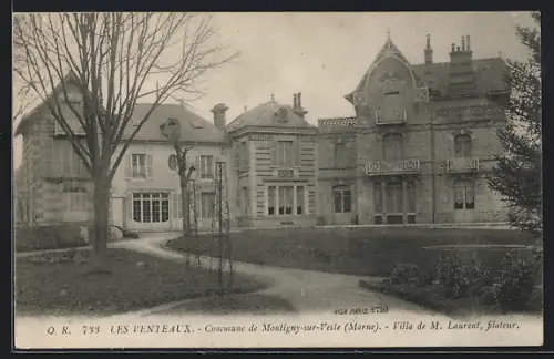 AK Les Venteaux /Marne, Commune de Montigny-sur-Vesle, Villa de M. Laurent, filateur