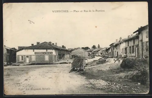AK Verrières, Place et Rue de la Perrière