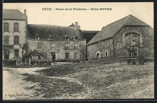 AK Vèze, Place de la Fontaine, Hôtel Boyer