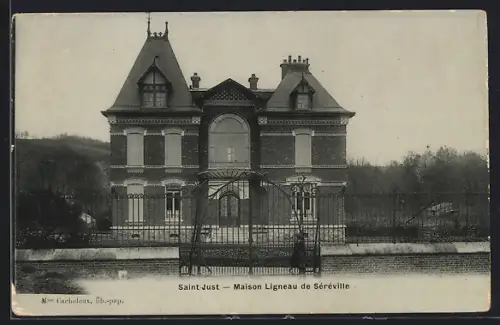 AK Saint-Just, Maison Ligneau de Séréville