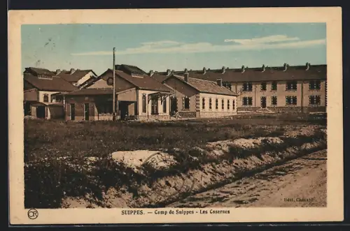 AK Suippes, Camp de Suippes, Les Casernes