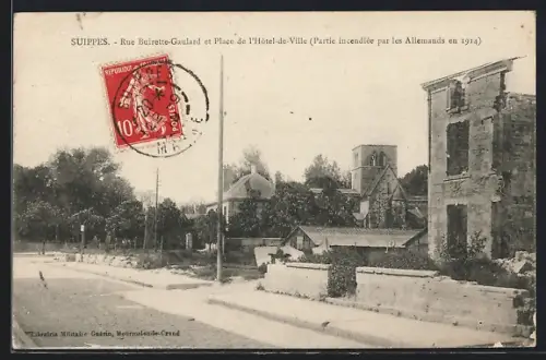 AK Suippes, Rue Buirette-Gaulard et Place de l`Hôtel-de-Ville