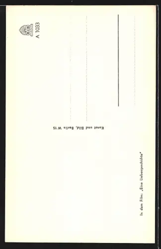 AK Schauspieler Reinhold Schünzel in dem Film Eine Liebesgeschichte