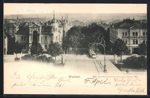 AK Weimar, Strassenpartie mit Hotel Kaiserin Augusta und Strassenbahn