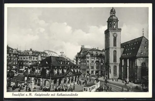 AK Frankfurt a. M., Hauptwache mit Katharinenkirche, Strassenbahn