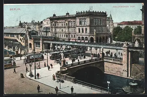AK Berlin, Strassenbahnen am Halleschen Tor