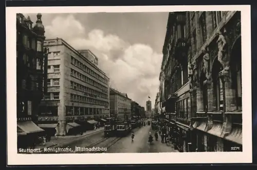 AK Stuttgart, Mittnachtbau in der Königstrasse, Strassenbahn