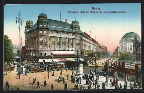 AK Berlin, Potsdamer Platz mit Blick in die Königsgrätzer Strasse, Strassenbahn