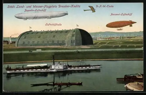 AK Dresden-Kaditz, Städt. Land- & Wasser-Flugplatz, Zeppelin, Parseval-Luftschiff, Dampfer Dresden