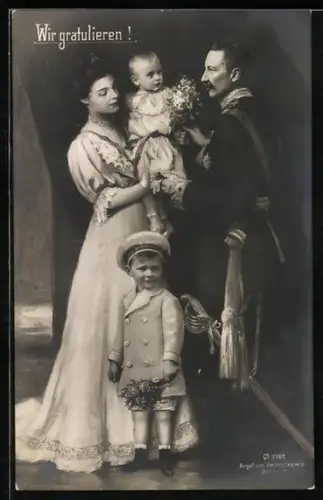 AK Kaiser Wilhelm II. mit Frau und Kindern, Wir gratulieren