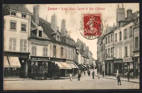 AK Beaune, Petite Place Carnot et Rue d`Alsace