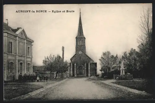 AK Aubigny-la-Ronce, Eglise et Ecole