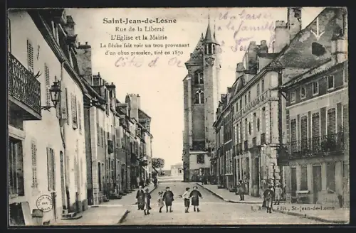 AK Saint-Jean-de-Losne, Rue de la Liberte L`Eglise et la Mairie