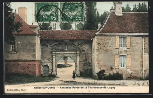 AK Recey-sur-Ource, Ancienne Porte de la Chartreuse de Lugny