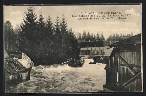 AK Chatillon-s-Seine, Inondations 1910, La Scierie Anet et les Cordeliers