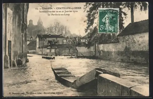 AK Chatillon-s-Seine, Inondations 1910, La Perthuis-au-Loup
