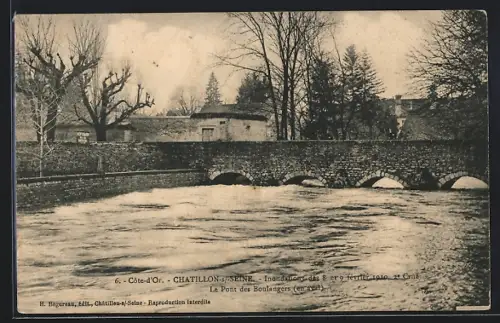 AK Chatillon-s-Seine, Inondations 1910, Le Pont des Boulangers, en aval