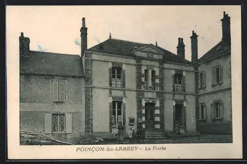 AK Poincon-les-Larrey, La Poste