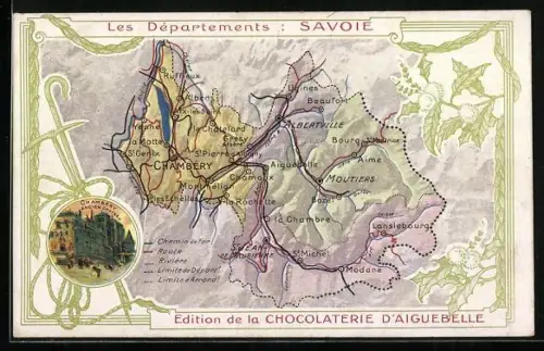 Künstler-AK Moutiers, Chambery Ancien Chateau, Landkarte mit Albertville, Reklame für Chocolaterie d`Aiguebelle