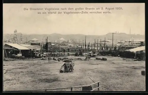 AK Dresden, Dresdner Vogelwiese nach dem Brande 1909 wo ein Veirtel der Vogelwiesen-Zelte vernichtet wurde
