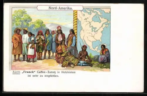 Lithographie Nord-Amerika, Gruppe von Indianern, Landkarte, Reklame für Franck-Kaffee-Zusatz