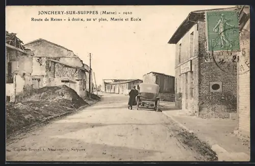 AK Jonchery-sur-Suippes, Route de Reims, Mairie et Ecole, à droite, au 1e plan, 1020