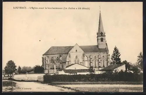AK Louvercy, L`Eglise avant le bombardement