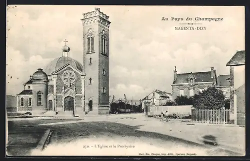 AK Magenta-Dizy /Champagne, L`Eglise et le Presbytère