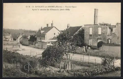 AK Savigny-sur-Ardre, Entrée Ouest après la retraite des Allemands 1918