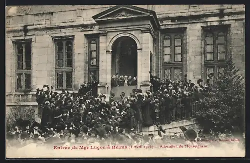 AK Reims, Entrée de Mgr. Lucon à Reims 1906, Allocution de Monseigneur