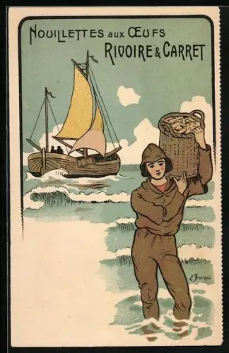 Lithographie Nouillettes aux Oeufs Rivoire & Carret, Reklame, Fischer trägt einen Korb zum Ufer
