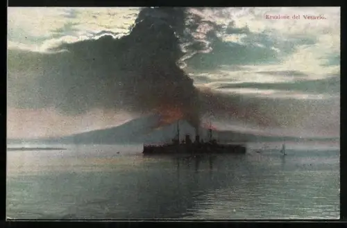 AK Napoli, Eruzione del Vesuvio, Dampfer, im Hintergrund der ausbrechende Vesuv