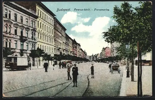 AK Budapest, Franzensring mit Strassenbahn