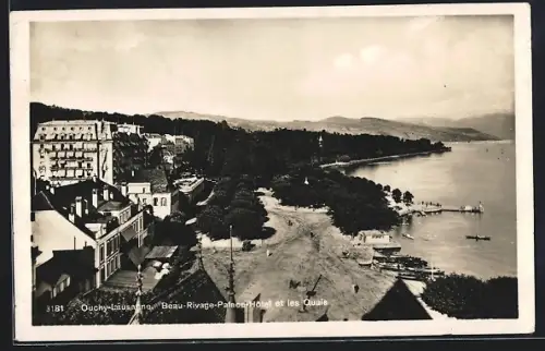 AK Ouchy-Lausanne, Beau-Rivage-Palace-Hotel et les Quais