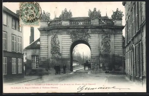 AK Vitry-le-Francois, La Porte du Pont