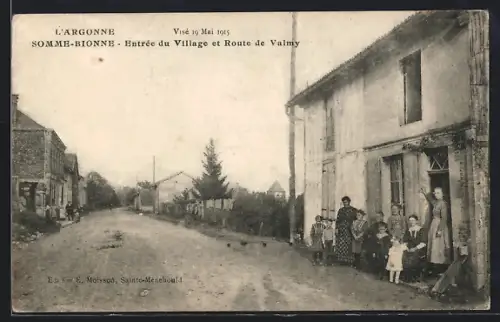 AK Somme-Bionne /Argonne, Entré du Village et Route de Valmy