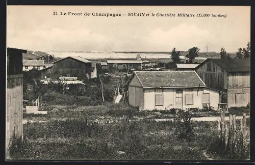 AK Souain /Champagne, La Front de Champagne, Souain et le Cimetière Militaire