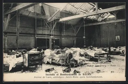 AK Reims, Incendie et Bombardement, Avenue de Laon, ambulance Sainte-Marie apres bombardement
