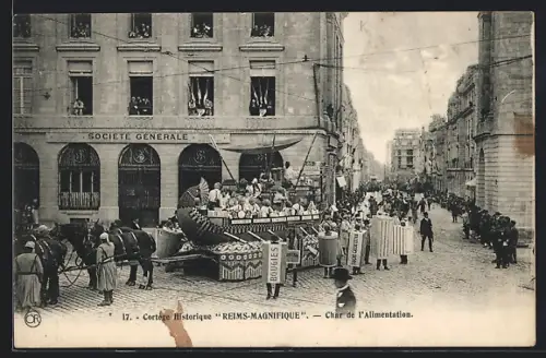 AK Reims, Cortège Historique Reims-Magnifique, Char de l`Alimentation