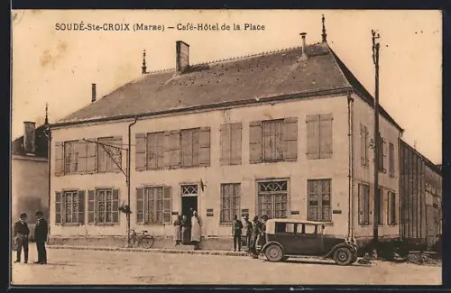 AK Soudé-Sainte-Croix, Café-Hotel de la Place
