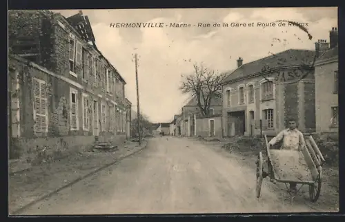 AK Hermonville /Marne, Rue de la Gare et Route de Reims