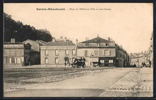 AK Sainte-Ménehould, Place de l`Hotel-de-Ville et rue Chanzy