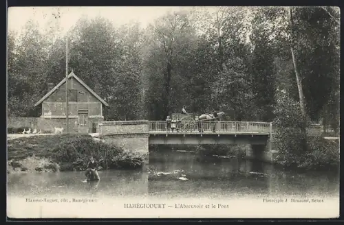 AK Hamégicourt, L`Abreuvoir et le Pont