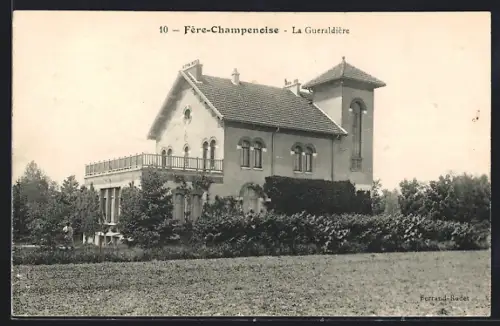 AK Fère-Champenoise, La Gueraldière