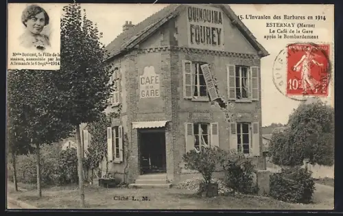 AK Esternay /Marne, Le Café de la Gare après le bombardement en 1914