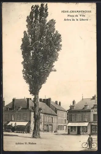 AK Fère-Champenoise, Place de Ville, Arbre de la Liberté