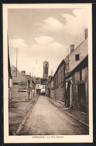 AK Dormans, La Rue Carnot avec vue sur le clocher au fond