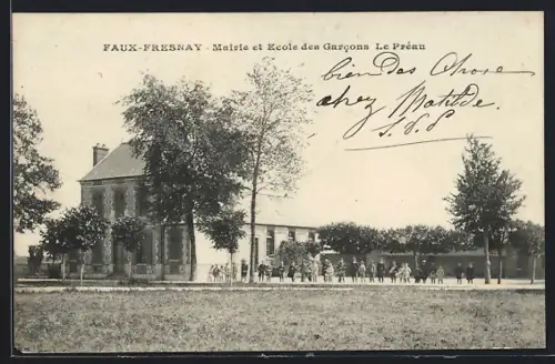 AK Faux-Fresnay, Mairie et École des Garcons Le Préau